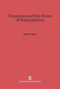 cover of the book Tennyson and the Doom of Romanticism