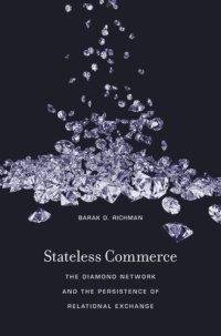 cover of the book Stateless Commerce: The Diamond Network and the Persistence of Relational Exchange