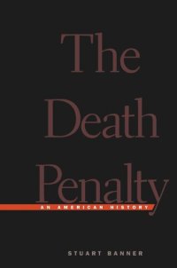 cover of the book The Death Penalty: An American History