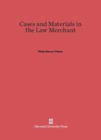 cover of the book Cases and Materials in the Law Merchant