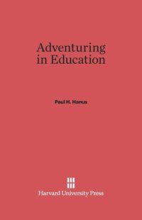 cover of the book Adventuring in Education