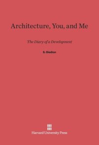 cover of the book Architecture, You, and Me: The Diary of a Development