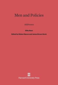 cover of the book Men and Policies: Addresses