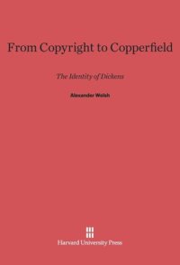 cover of the book From Copyright to Copperfield: The Identity of Dickens