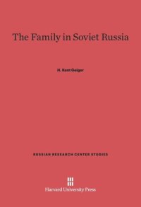 cover of the book The Family in Soviet Russia