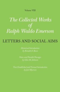 cover of the book Collected Works of Ralph Waldo Emerson: Letters and Social Aims