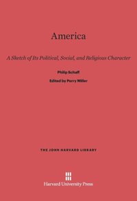 cover of the book America: A Sketch of Its Political, Social, and Religious Character