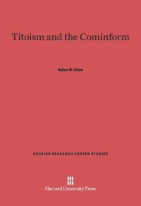 cover of the book Titoism and the Cominform