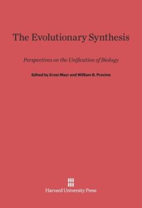 cover of the book The Evolutionary Synthesis: Perspectives on the Unification of Biology