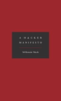 cover of the book A Hacker Manifesto