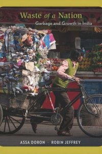 cover of the book Waste of a Nation: Garbage and Growth in India