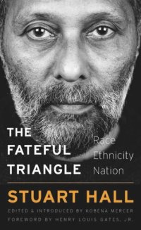 cover of the book The Fateful Triangle: Race, Ethnicity, Nation