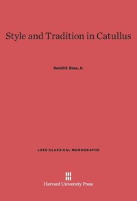 cover of the book Style and Tradition in Catullus