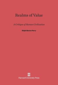 cover of the book Realms of Value: A Critique of Human Civilization