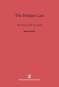 cover of the book The Hidden Law: The Poetry of W. H. Auden