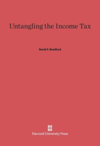 cover of the book Untangling the Income Tax