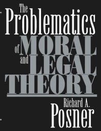 cover of the book The Problematics of Moral and Legal Theory