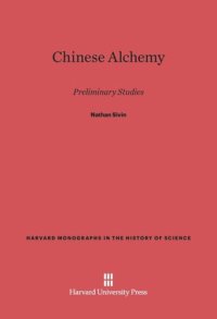 cover of the book Chinese Alchemy: Preliminary Studies