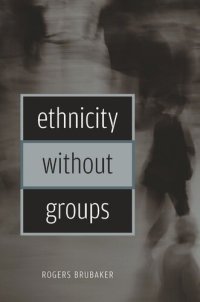 cover of the book Ethnicity without Groups