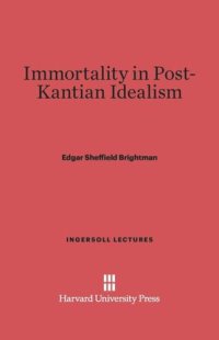 cover of the book Immortality in Post-Kantian Idealism