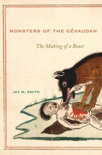 cover of the book Monsters of the Gévaudan: The Making of a Beast