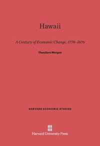 cover of the book Hawaii: A Century of Economic Change, 1778-1876