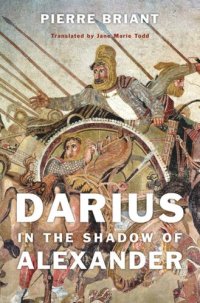 cover of the book Darius in the Shadow of Alexander