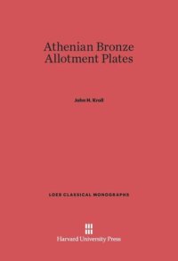 cover of the book Athenian Bronze Allotment Plates