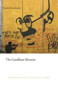 cover of the book The Gandhian Moment