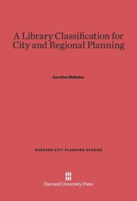 cover of the book A Library Classification for City and Regional Planning