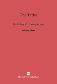 cover of the book The Tatler: The Making of a Literary Journal