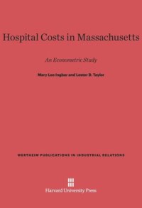 cover of the book Hospital Costs in Massachusetts: An Econometric Study