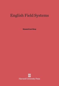 cover of the book English Field Systems: Reprint of 1915 edition