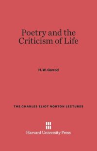 cover of the book Poetry and the Criticism of Life