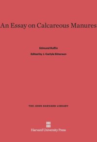 cover of the book An Essay on Calcareous Manures