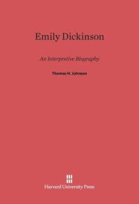 cover of the book Emily Dickinson: An Interpretive Biography