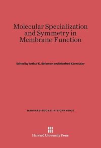 cover of the book Molecular Specialization and Symmetry in Membrane Function