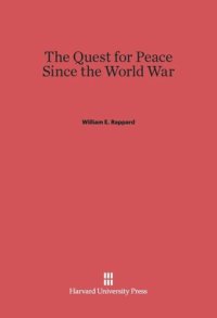 cover of the book The Quest for Peace Since the World War