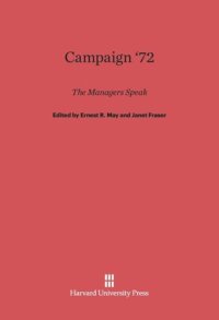 cover of the book Campaign ’72: The Managers Speak