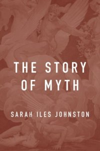 cover of the book The Story of Myth