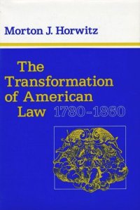 cover of the book The Transformation of American Law, 1780–1860