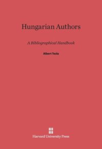 cover of the book Hungarian Authors: A Bibliographical Handbook