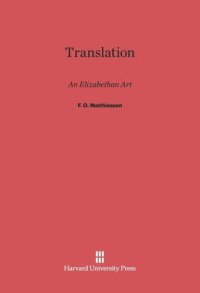 cover of the book Translation: An Elizabethan Art