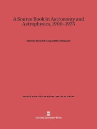 cover of the book A Source Book in Astronomy and Astrophysics, 1900–1975