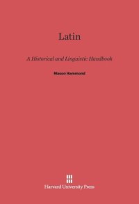 cover of the book Latin: A Historical and Linguistic Handbook