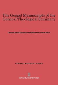 cover of the book The Gospel Manuscripts of the General Theological Seminary