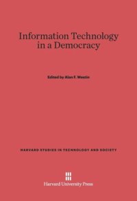 cover of the book Information Technology in a Democracy