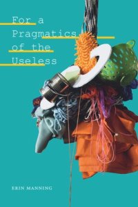 cover of the book For a Pragmatics of the Useless