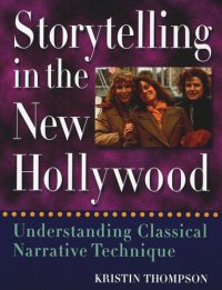 cover of the book Storytelling in the New Hollywood: Understanding Classical Narrative Technique