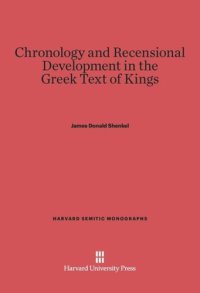 cover of the book Chronology and Recensional Development in the Greek Text of Kings